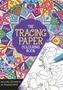 The Tracing Paper Colouring Book