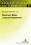 Classroom-Based Language Assessment