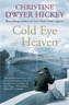 Cold Eye of Heaven