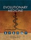 A Primer of Evolutionary Medicine