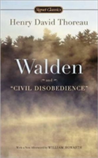 Walden And Civil Disobedience