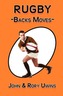 Rugby Backs Moves - Colour Edition