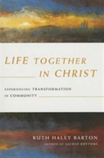 +Life Together in Christ