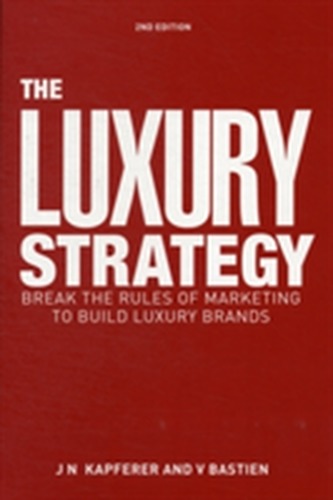 The Luxury Strategy