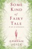 Some Kind of Fairy Tale