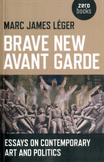 Brave New Avant Garde