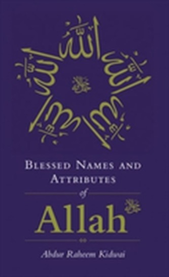 Blessed Names and Attributes of Allah