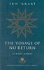 Ibn 'Arabi: The Voyage of No Return