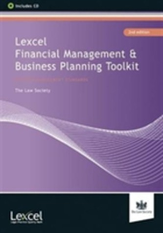 Lexcel Financial Management and Business Planning Toolkit, 2nd edition