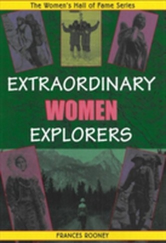 Extraordinary Women Explorers