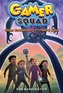 Close Encounters of the Nerd Kind (Gamer Squad 2)