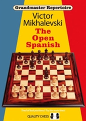 Grandmaster Repertoire 13 - The Open Spanish