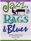 JAZZ RAGS & BLUES BK 4 GRADE 4 BK & CD