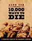 10,000 Ways To Die