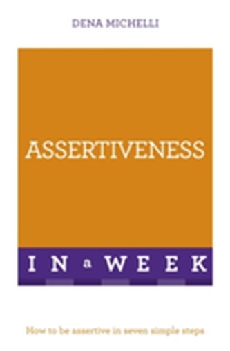 Assertiveness In A Week