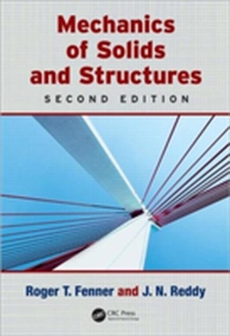 Mechanics of Solids and Structures, Second Edition