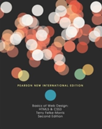 Basics of Web Design: Pearson New International Edition