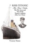 RMS Titanic - The First Violin