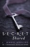 Secret Shared