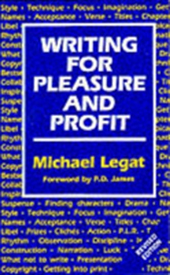 Writing for Pleasure and Profit
