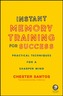 Instant Memory Training For Success