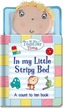In My Little Stripy Bed