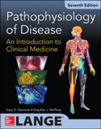 Pathophysiology of Disease: An Introduction to Clinical Medicine 7/E (Int'l Ed)