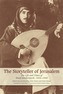 The Storyteller of Jerusalem