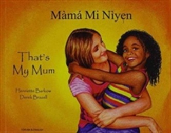 THATS MY MUM [YORUBA & ENGLISH]