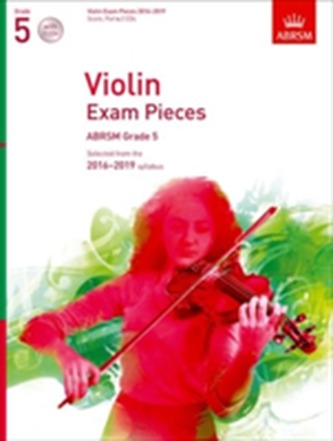 Violin Exam Pieces 2016-2019, ABRSM Grade 5, Score, Part & 2 CDs