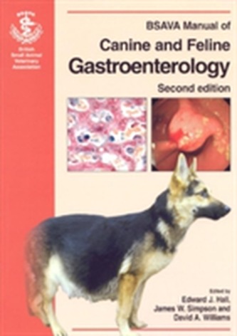 BSAVA Manual of Canine and Feline Gastroenterologysecond Edition