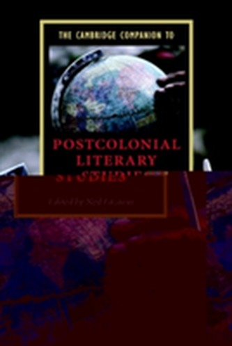 The Cambridge Companion to Postcolonial Literary Studies