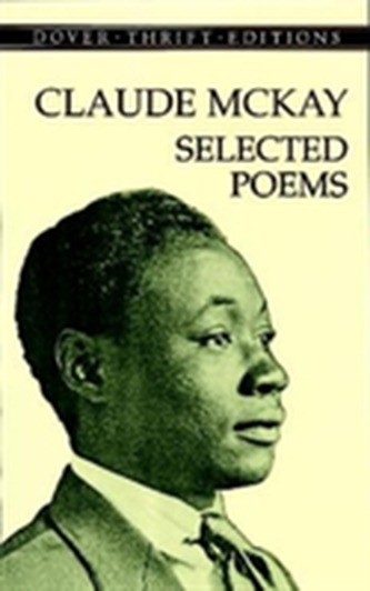 Claude Mckay: Selected Poems