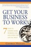 Get Your Business to Work!