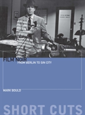 Film Noir - From Berlin to Sin City