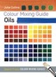 Colour Mixing Guide: Oils