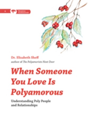 When Someone You Love Is Polyamorous
