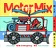 Motor Mix: Emergency
