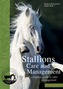 Stallions Care and Management