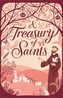 A Treasury of Saints