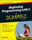 Beginning Programming with C For Dummies