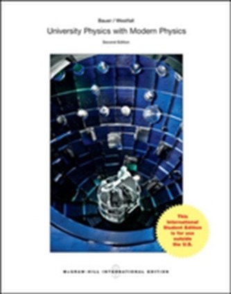 University Physics with Modern Physics (Int'l Ed)