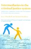 Intermediaries in the criminal justice system