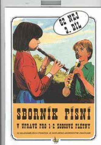 Zborník piesní v úprave pre zobcové flauty. 3.diel