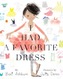 I Had a Favorite Dress