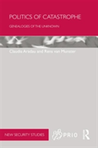 Politics of Catastrophe