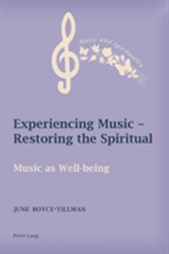 Experiencing Music - Restoring the Spiritual
