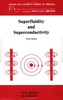 Superfluidity and Superconductivity