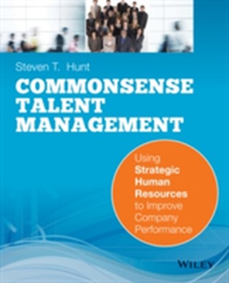Commonsense Talent Management