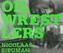 Oil Wrestlers